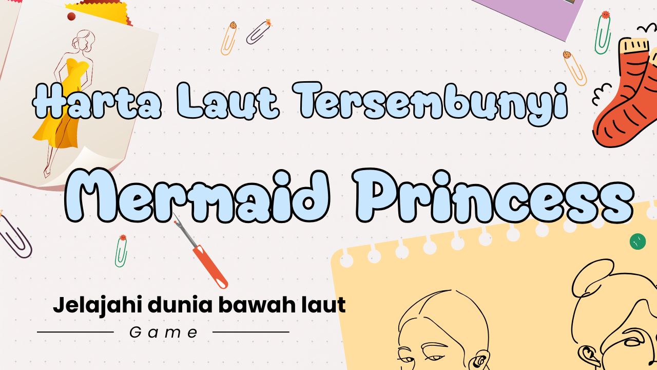 Mermaid Princess - ggsoft-official.id
