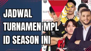 Jadwal Turnamen MPL ID Season Ini - kakekslot.org